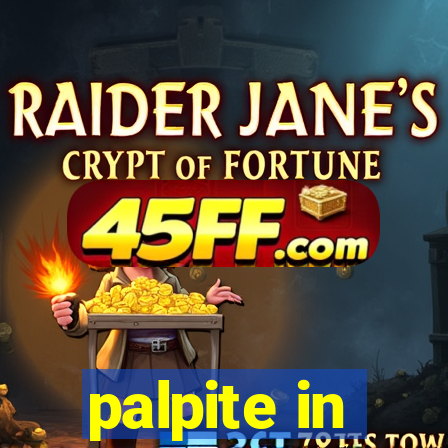 palpite in
